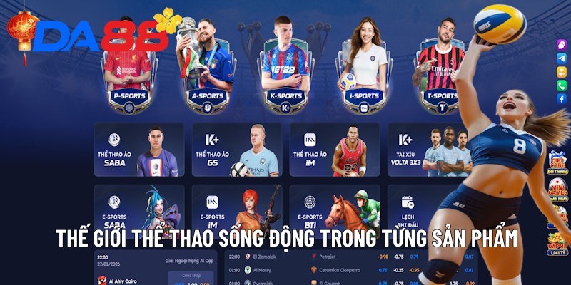 Thế giới thể thao sống động trong từng sản phẩm